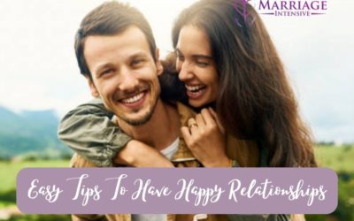 Easy Tips To Have Happy Relationships