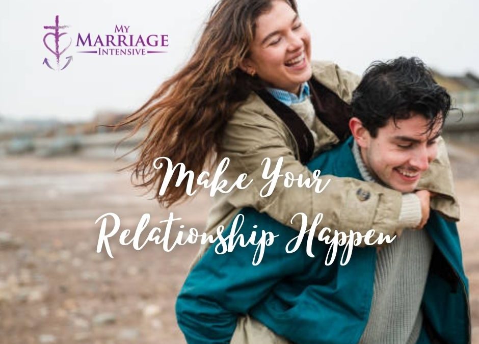 Make Your Relationship Happen